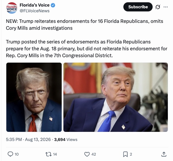 Florida's Voice: Trump reiterates endorsements for 16 Florida Republicans, omits Cory Mills amid investigations